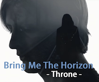 Bring Me The Horizon Lyrics Throne 