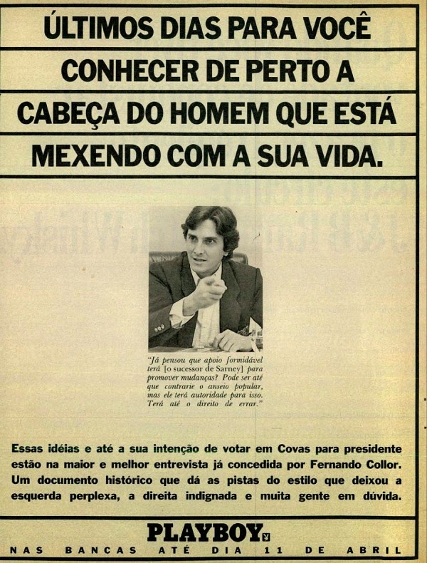 Campanha da Revista Playboy em abril de 1990 com entrevista com o ex-presidente Fernando Collor.