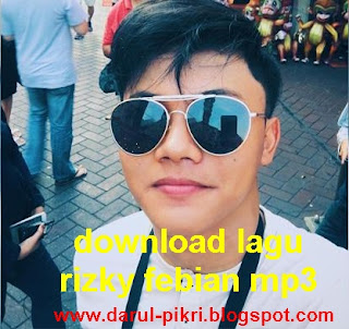 download lagu rizky febian mp3 - Terbaru Terupdate 2019