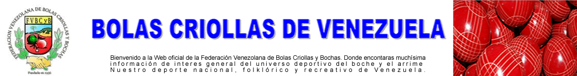 BOLAS CRIOLLAS DE VENEZUELA