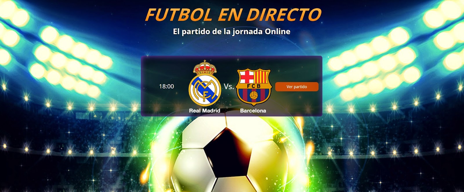 Ver partidos de futbol online Ver futbol online en directo gratis y Ver partidos de futbol online Ver futbol online en directo gratis y