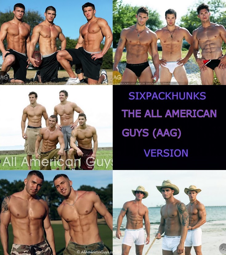 Sixpackhunks ( The All American Guys version)