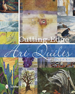 Cutting Edge Art Quilts by Mary Kerr