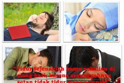 Jam Tidur Siang Yang Baik Menurut Islam