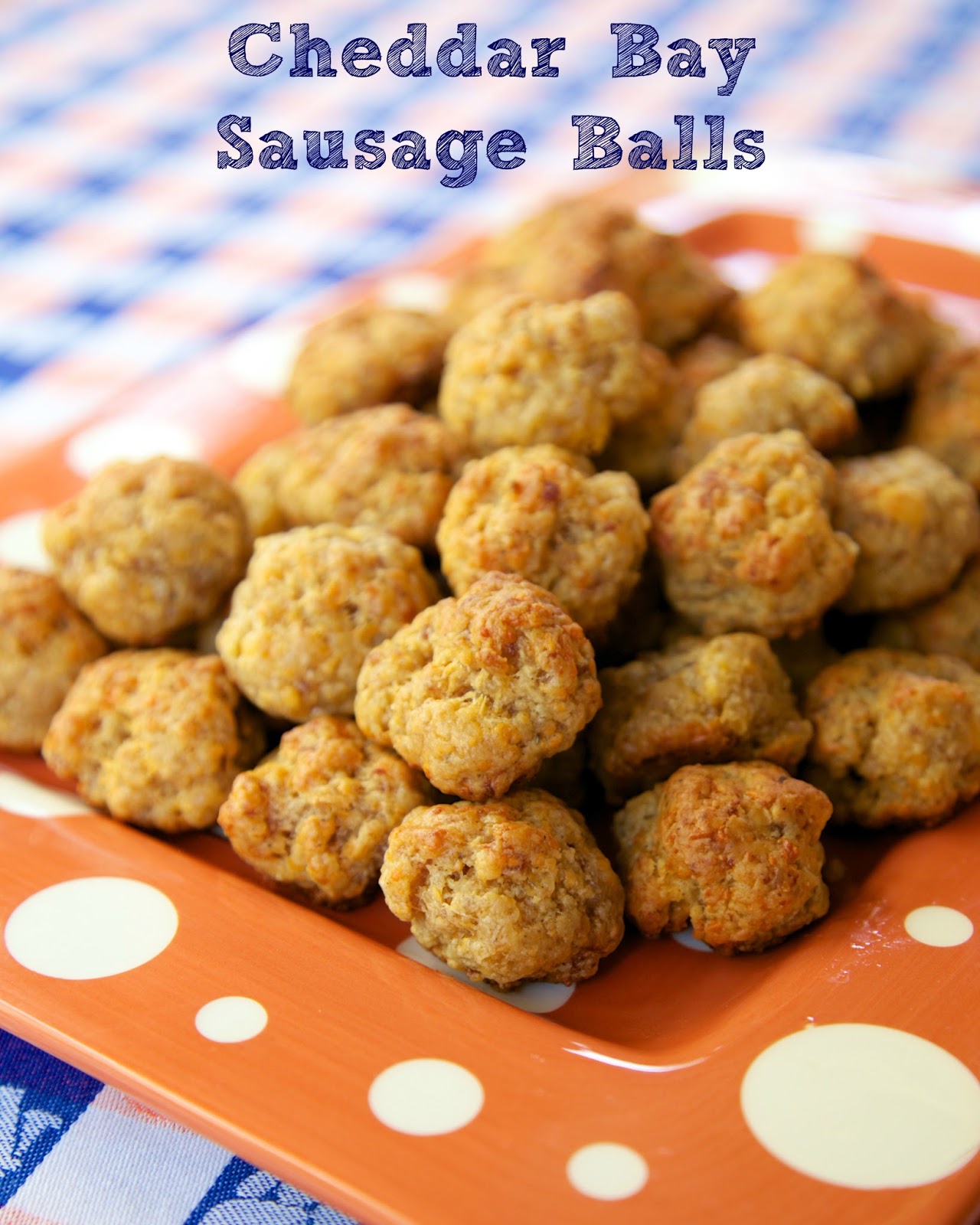 Cheddar Bay Sausage Balls {Football Friday} Plain Chicken