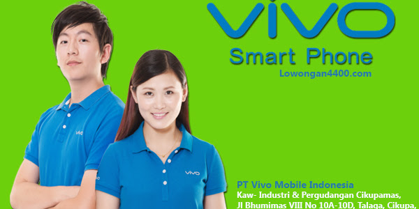 Lowongan Kerja Terbaru Pt Vivo Mobile Indonesia Januari 2017