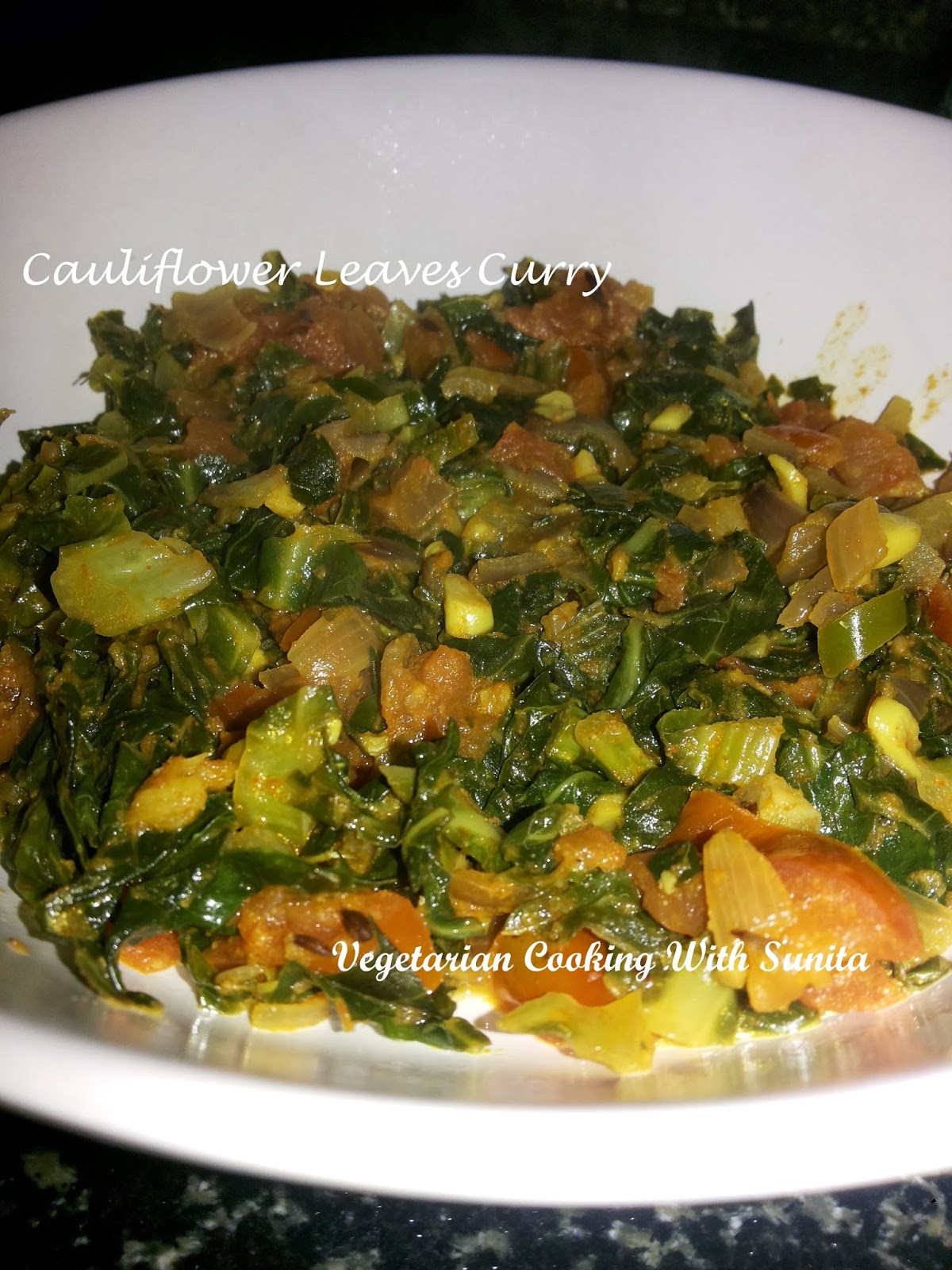 Vegetarian Cooking with Sunita Cauliflower leaves curry