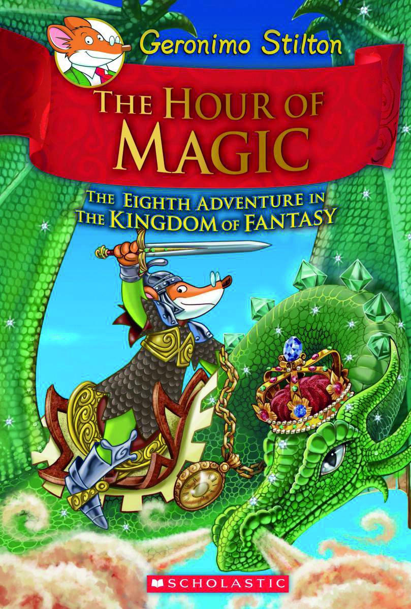 Dad of Divas' Reviews Book Review Geronimo Stilton and the Kingdom of Fantasy The Hour of Magic
