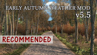 Early Autumn Weather Mod v5.5 recommendedmodsets2, ets2 mods, euro truck simulator 2 mods, ets2 weather mod, ets2 early autumn, ets2 realistic weather, ets2 1.32, ets2 grimes weather mods