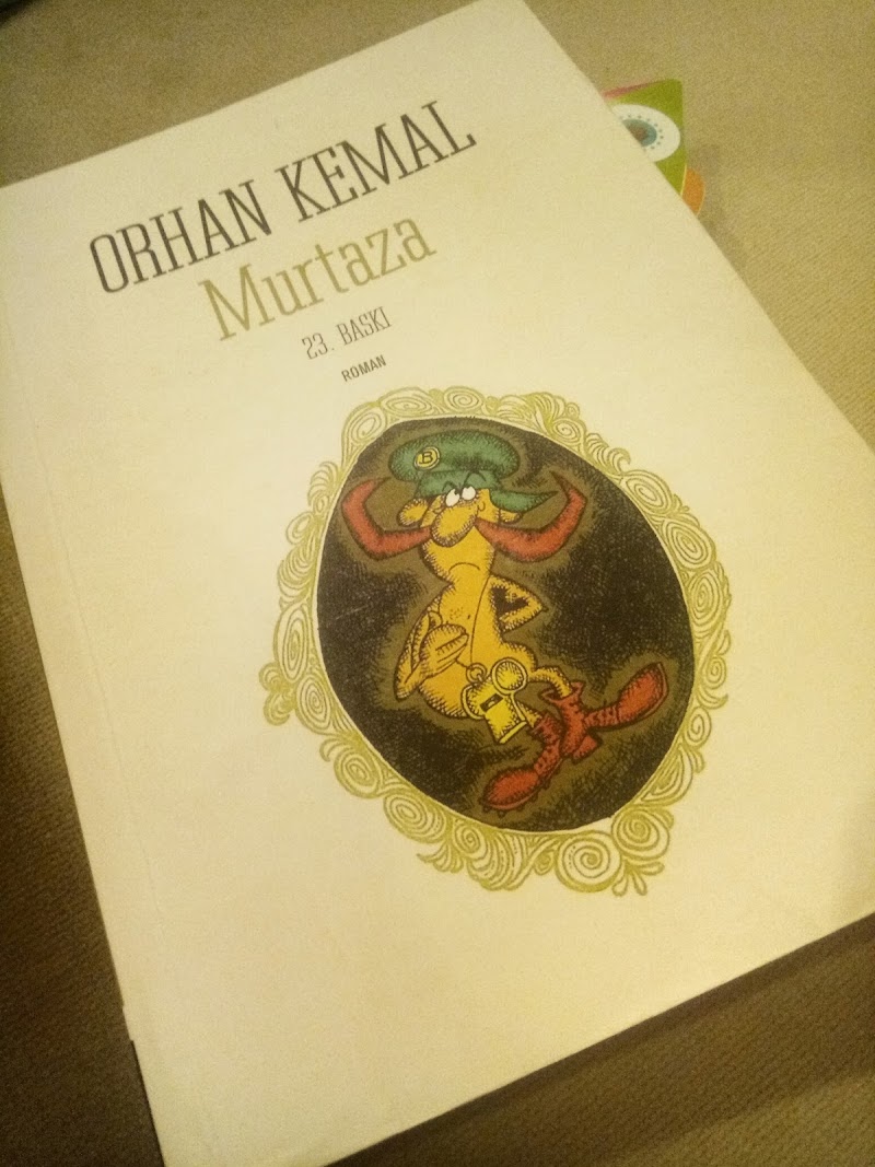 Murtaza - Orhan Kemal - Kitap Yorumu