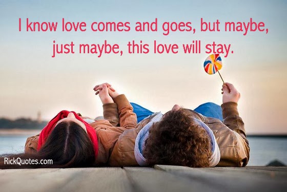 Love Quotes | This Love Will Stay