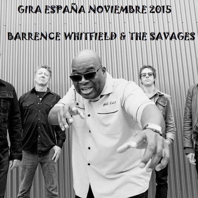 BARRENCE WHITFIELD - Gira España 2015