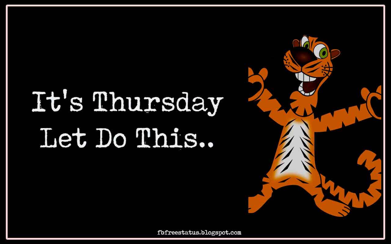 Funny Thursday Quotes to be Happy on Thursday Morning