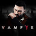 تحميل لعبة Vampyr  + [اخر تحديث]
