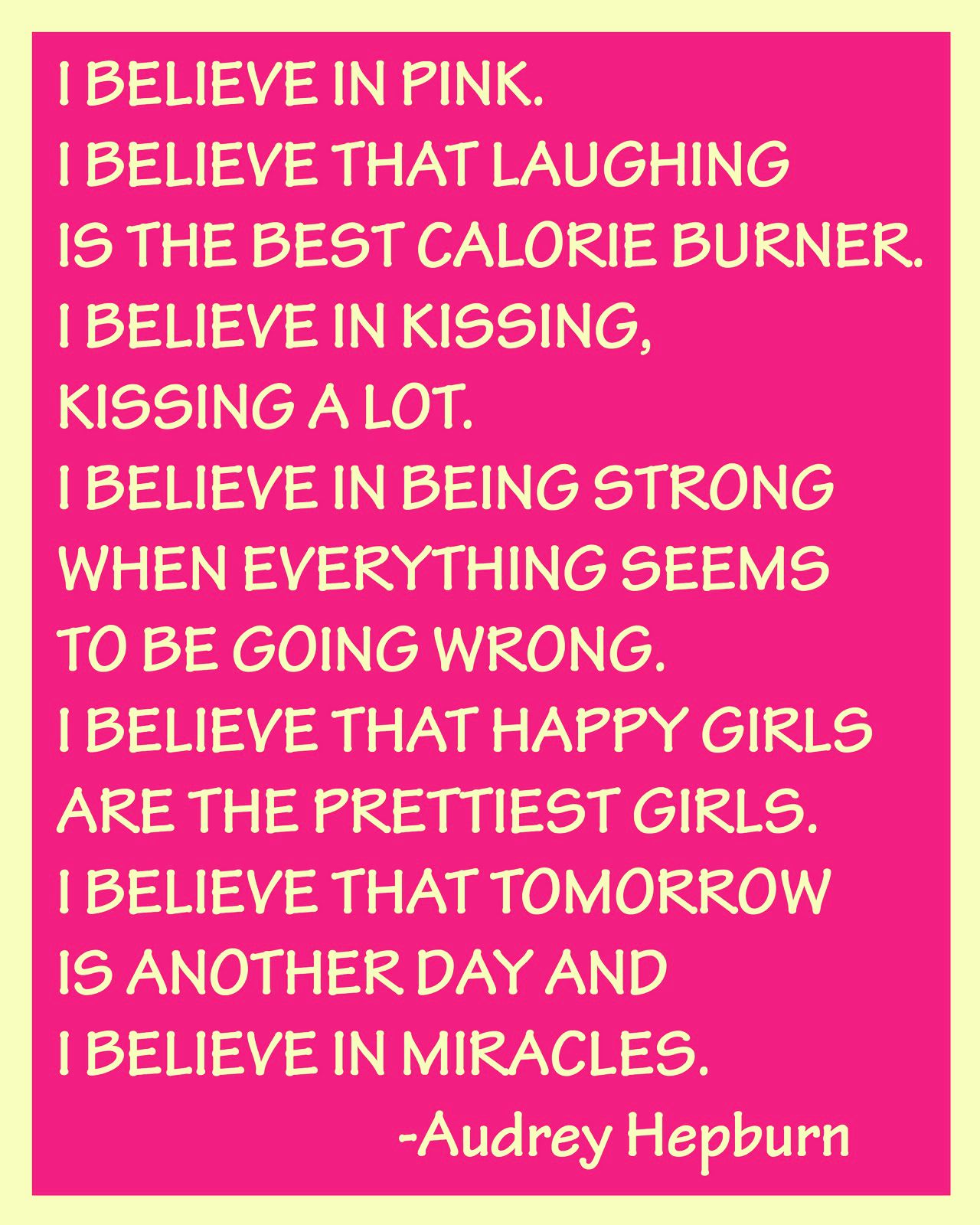картинка belive in yur salf. Pink quotes. хит леджер цитаты. I believe myself. I believe that.