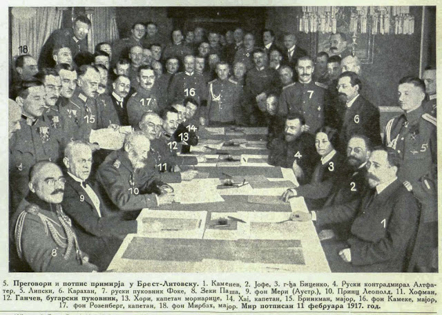 Negotiation and signing of the Treaty of Peace at Brest - Litowsk: 1. Kamenev, 2. Joffe, 3. Madame Bicenko. 4. Russian Contre Admiral Altvater, 5 Lipski,  6. Karahan, 7. Russian Colonel Fokke, 8. Zeki Pasha, 9. von Mery (Austria), 10. Prince Leopold, 11. Hoffmann, 12. Gancev Bulgarian Colonel, 13. Horn Captain of Navy, 14. Hey, Captain, 15. Major Brinkmann, 16. Major v. Kameke, 17. Capt. v. Rosenberg. 18. v. Mirbach, Major. Peace was signed on 11th of February 1917