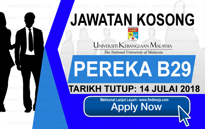 Jawatan Kerja Kosong UKM - Universiti Kebangsaan Malaysia logo www.findkerja.com www.ohjob.info julai 2018