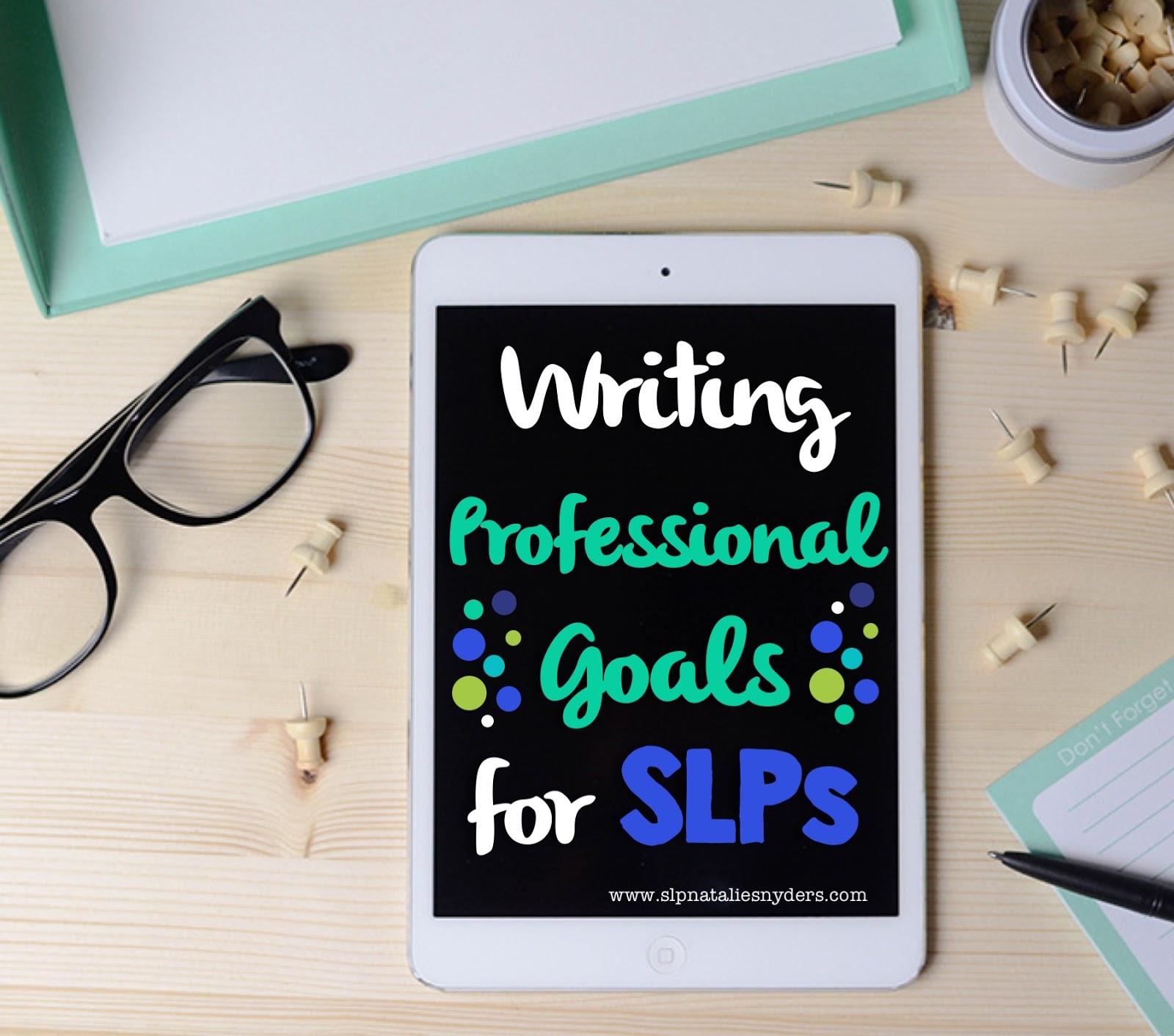 Setting Professional Goals as an SLP