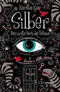 http://www.fischerverlage.de/buch/silber-das_erste_buch_der_traeume/9783841421050