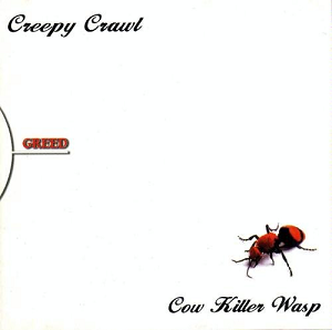 Creepy Crawl  Cow Killer Wasp (1998)