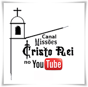 Missões Cristo Rei - Youtube