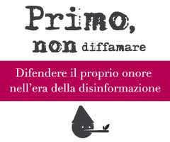 Primo, non diffamare