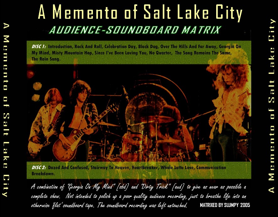 19730526 Led Zeppelin Salt Lake City, UT Georgia On My
