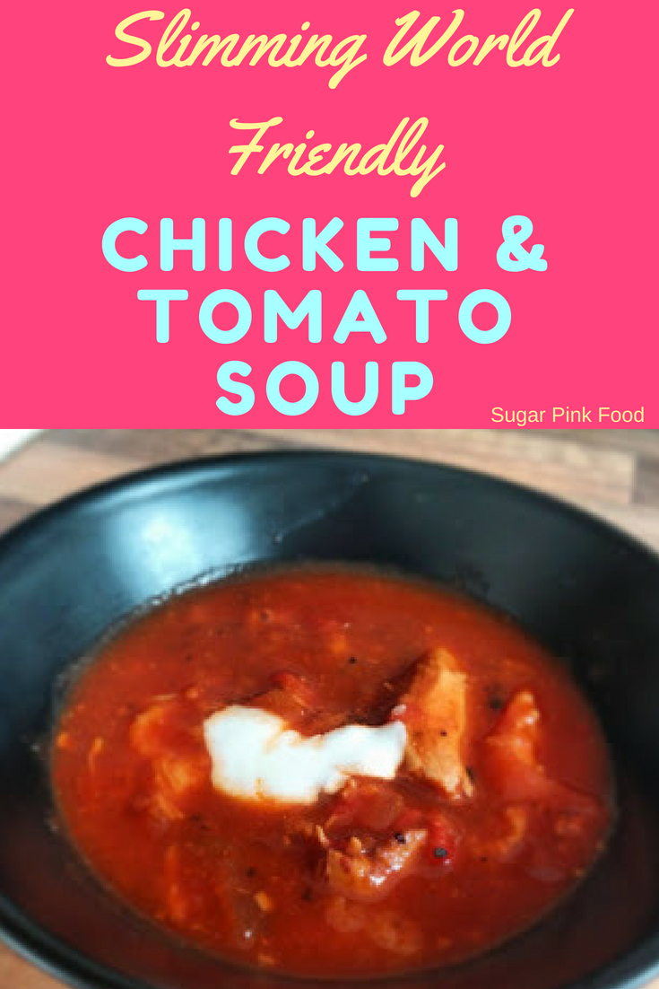Italian Chicken & Tomato Soup Slimming World Sugar Pink Food