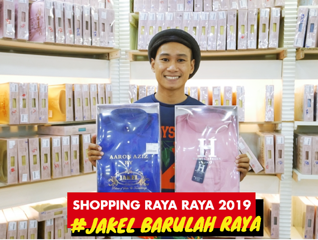 Shopping Baju Raya Kat Jakel Shah Alam JakelBarulahRaya 