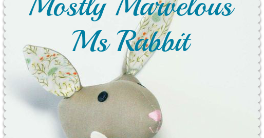 Follow the White Bunny: Pattern Parade: Mostly Marvelous Ms Rabbit ...