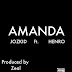 JozKid Ft Henro Amanda Mp3 with Lyrics