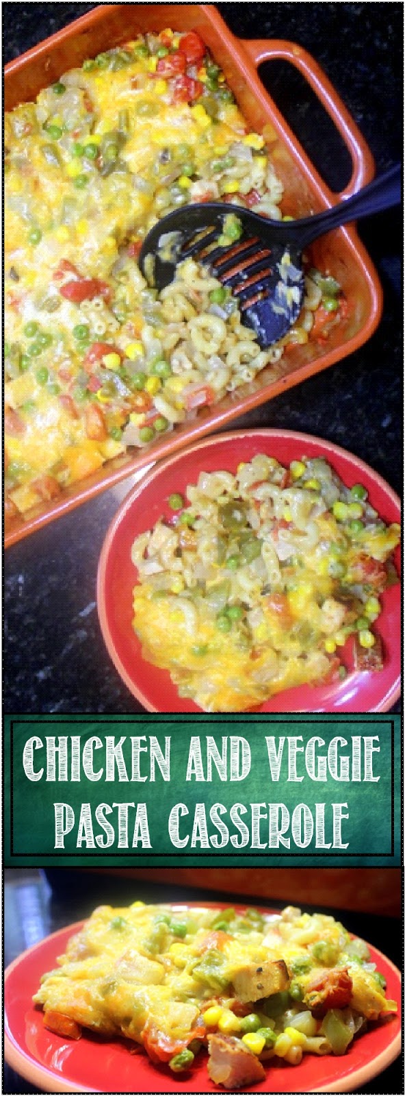 52 Ways to Cook Chicken and Veggie Pasta Casserole Low Cal Stretch