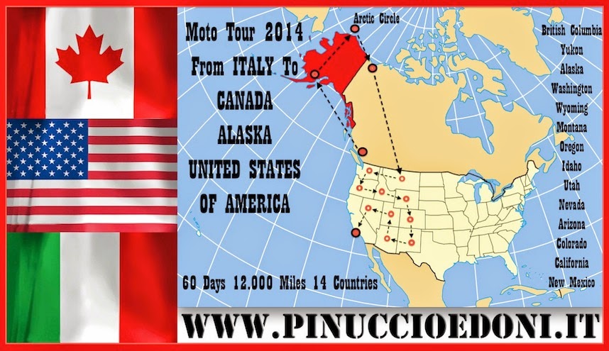 ALASKA CANADA USA Moto Tour 2014 di Pinuccio e Doni