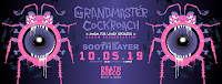 Grandmaster Cockroach release show Grandmaster Cockroach release show