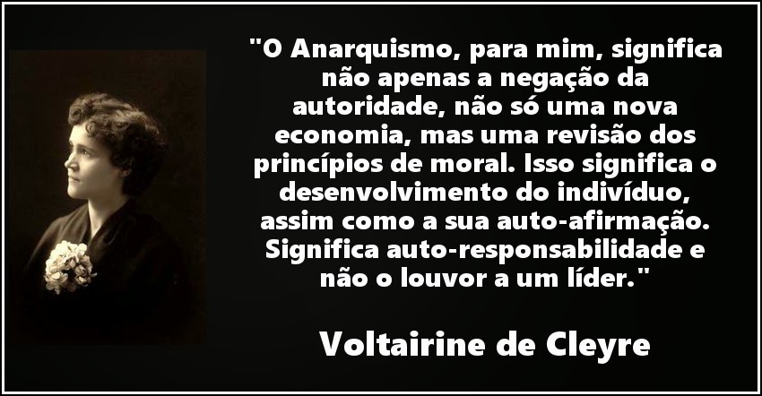 Voltairine de Cleyre sobre anarquismo A Esquerda Libertária