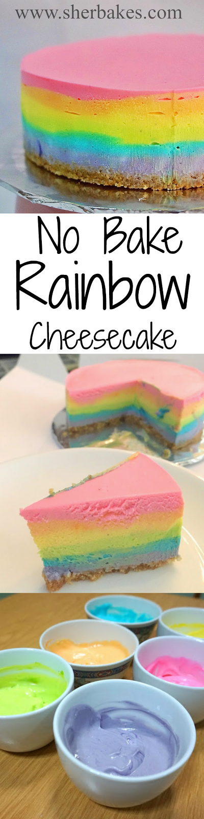 No Bake Rainbow Cheesecake