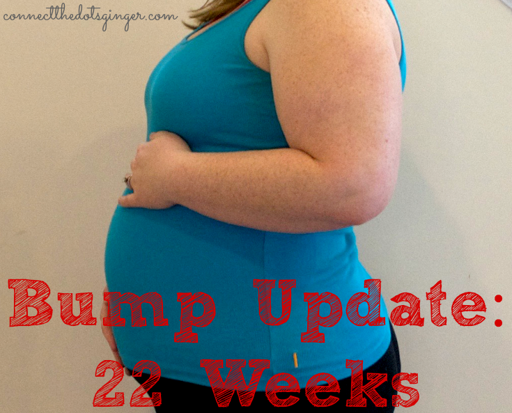 Connect the Dots Ginger Becky Allen Bump Update 22 Weeks