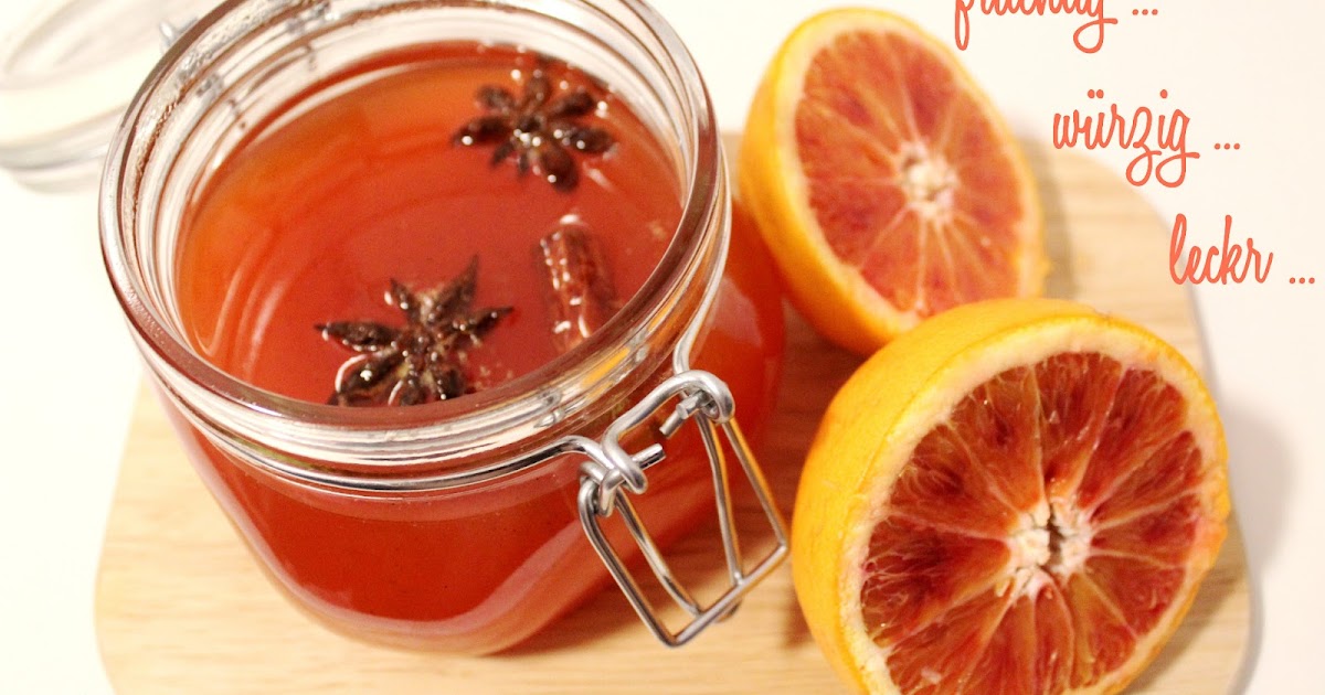 Kurze´s Köstlichkeiten: winterliche Orangenmarmelade mit Vanille, Zimt ...