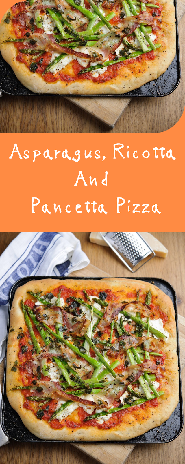 Asparagus, Ricotta And Pancetta Pizza Claire's World