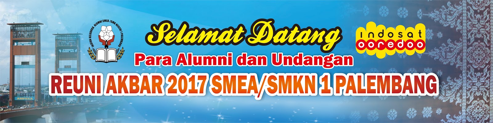 Reuni Akbar SMEAN/SMKN 1plg: Desain Spanduk, Tiket dan Backdrop