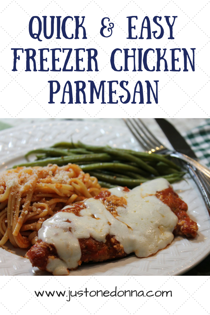 Easy Chicken ParmesanA Perfect Freezer Dinner JustOneDonna