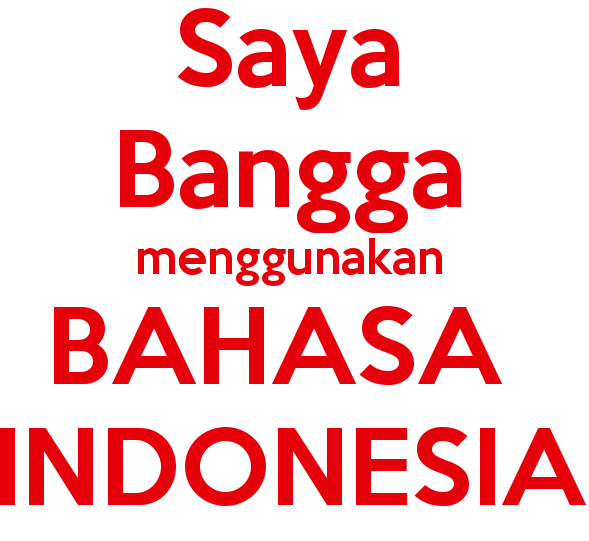 BAHASA INDONESIA HARUS JADI BAHASA INTERNATIONAL