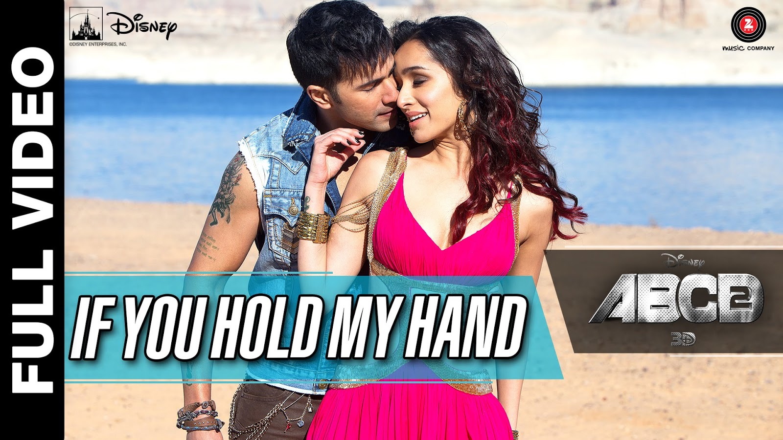Lirik Lagu If You Hold My Hand dan Artinya (ABCD 2) – Pecinta India