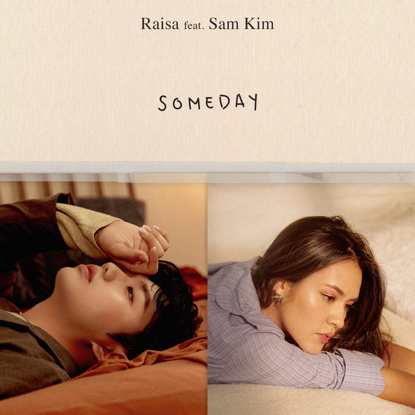 Raisa - Someday (feat. Sam Kim)