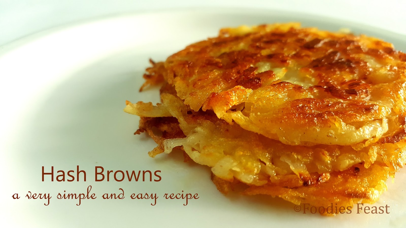 How to make Hash Browns A very simple and easy recipe of Hash Browns
