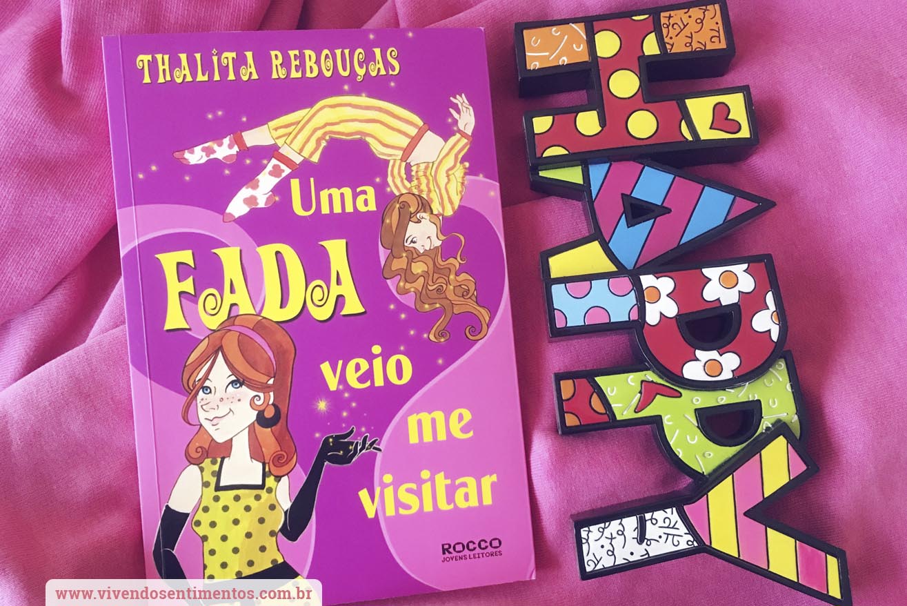 Leitura Uma fada veio me visitar Vivendo Sentimentos Leitura Uma fada veio me visitar Vivendo Sentimentos