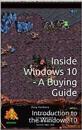 Inside Windows 10 - A Buying Guide: Introduction to the Windows 10
