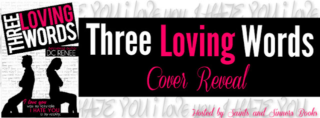 Three Loving Words by DC Renee Cover Reveal