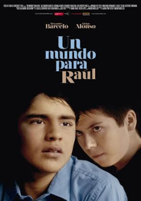 Un mundo para Raúl, film Un mundo para Raúl, film