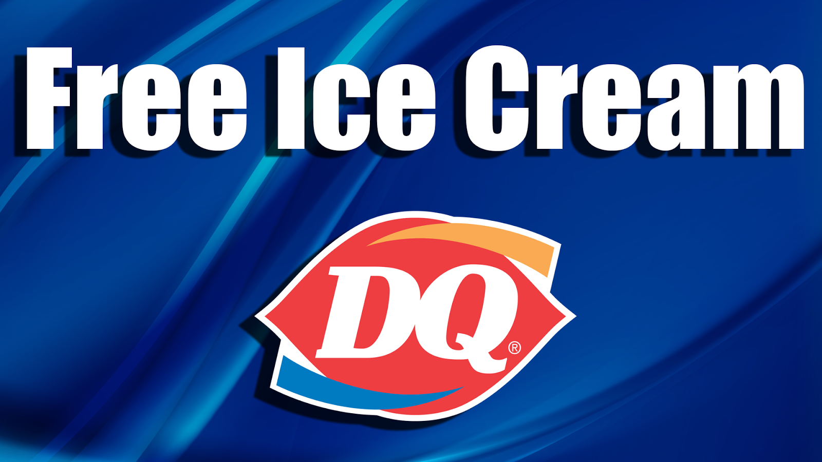 Free Ice Cream from Dairy Queen on Monday